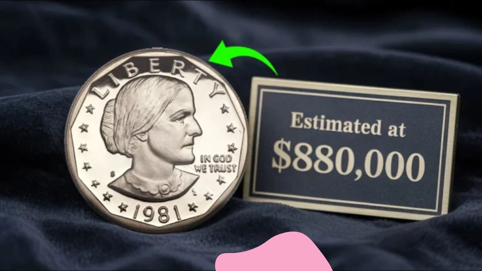 Susan B. Anthony Dollar From 1981 Estimated at $880,000