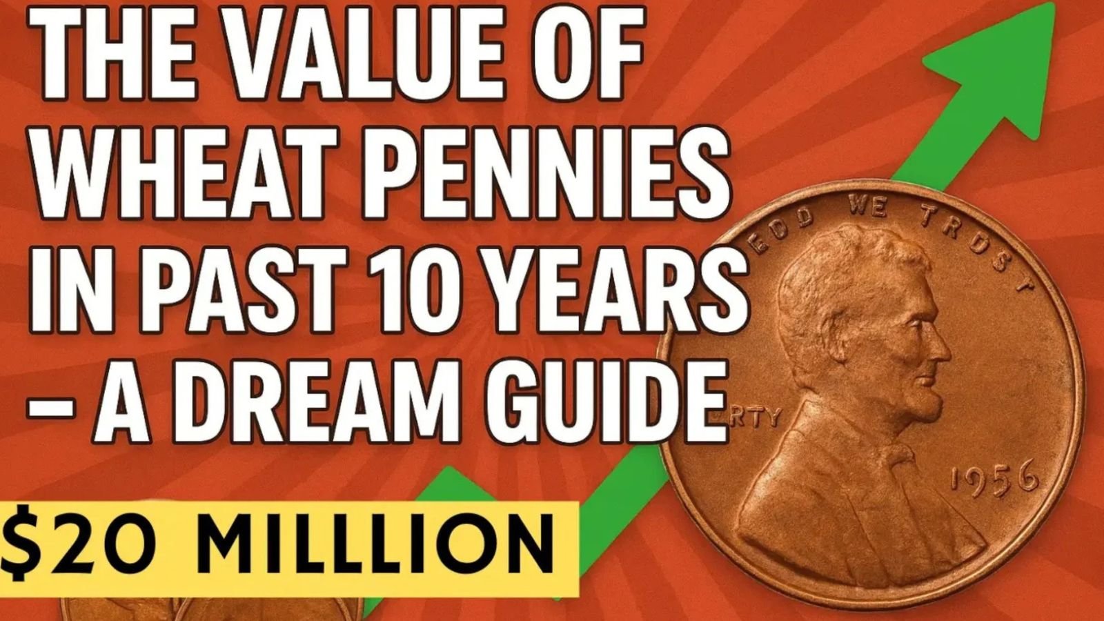A Dream Guide To Wheat Pennies